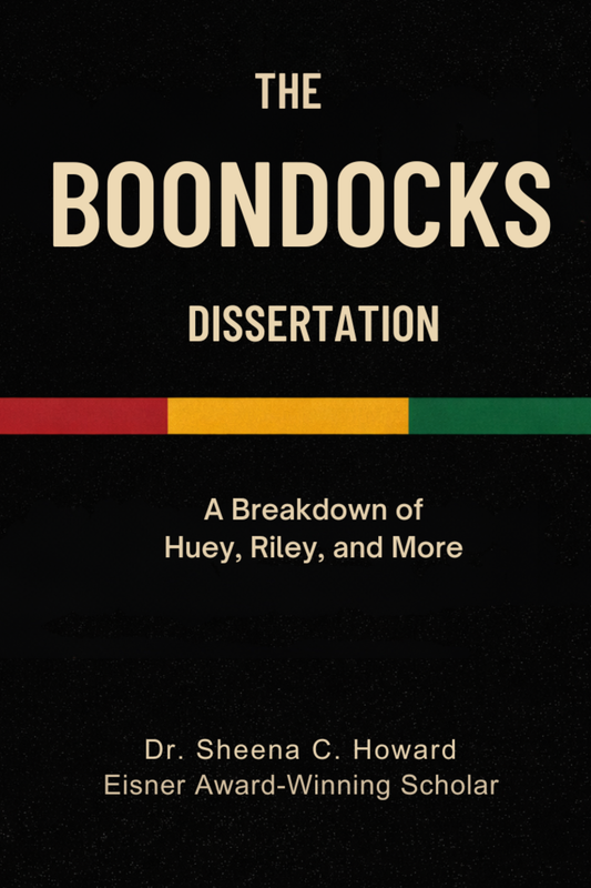 The Boondocks Dissertation