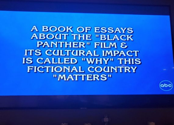 Why Wakanda Matters (Physical Book)